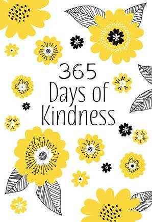 365 Days of Kindness (Yearlong Devotional)