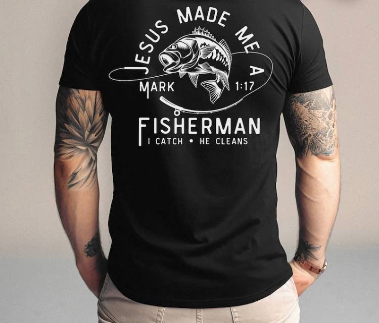 Jesus made me a fisherman