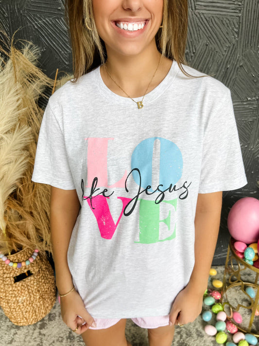 Love Like Jesus tee